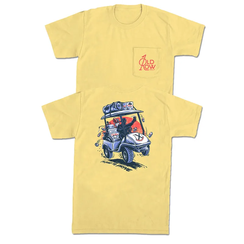 I‘m Good to Drive Short Sleeve Pocket Tee Shirt by Old Row